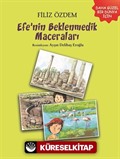 Efe'nin Beklenmedik Maceraları