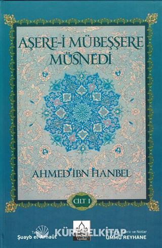 Aşere-i Mübeşşere Müsnedi (2 Cilt Takım)