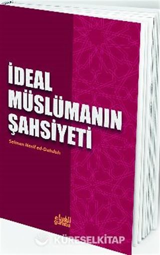 İdeal Müslümanın Şahsiyeti