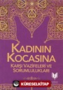 Kadının Kocasına Karşı Vazife ve Sorumlulukları