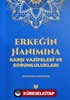 Erkeğin Hanımına Karşı Vazifeleri ve Sorumlulukları