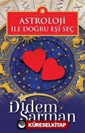 Astroloji ile Doğru Eşi Seç