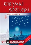 Tiryaki Sözleri / İlk Gençlik Klasikleri