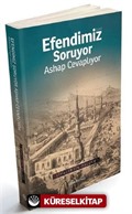 Efendimiz Soruyor Ashap Cevaplıyor