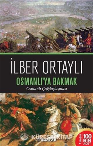Osmanlı'ya Bakmak