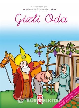 Gizli Oda / Mevlana'dan Masallar