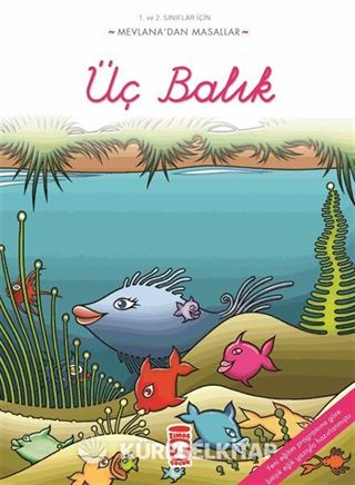 Üç Balık / Mevlana'dan Masallar