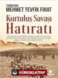 Kurtuluş Savaşı Hatıratı