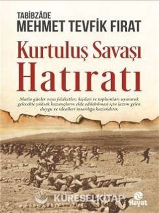 Kurtuluş Savaşı Hatıratı