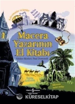 Macera Yazarının El Kitabı (Ciltli)