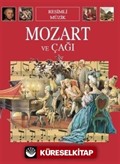 Mozart ve Çağı