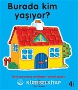 Burada Kim Yaşıyor?