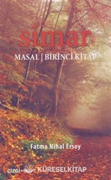 Simar / Masal - Birinci Kitap