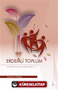 Erdemli Toplum / Anadolu Buluşmaları 4