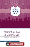 Siyaset, Ahlak ve Cemaatler / Anadolu Buluşmaları 9