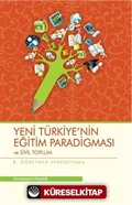 Yeni Türkiye'nin Eğitim Paradigması ve Sivil Toplum