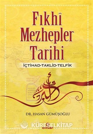 Fıkhi Mezhepler Tarihi