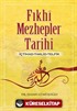 Fıkhi Mezhepler Tarihi