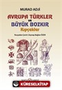 Avrupa Türkler ve Büyük Bozkır Kıpçaklar