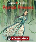 Pamuk Prenses - Değerli Masallar