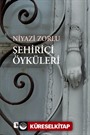 Şehiriçi Öyküleri