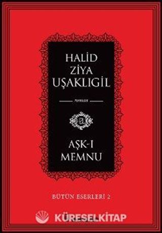 Aşk-ı Memnu / Bütün Eserleri