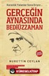 Gerçeğin Aynasında Bediüzzaman