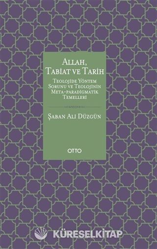 Allah, Tabiat ve Tarih