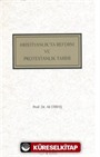 Hristiyanlıkta Reform ve Protestanlık Tarihi