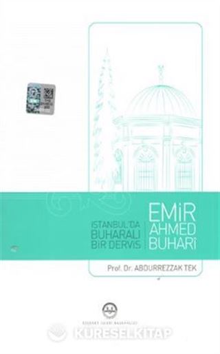 İstanbul'da Buharalı Bir Derviş Emir Ahmed Buhari