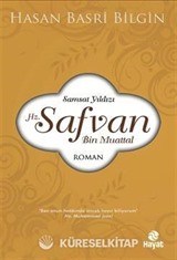 Samsat Yıldızı Hz. Safvan Bin Muattal