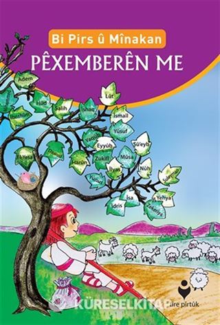 Bi Pirs u Minakan Pexemberen Me (Kürtçe - Etkinliklerle Peygamberlerimiz)