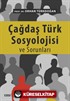 Çağdaş Türk Sosyolojisi ve Sorunları