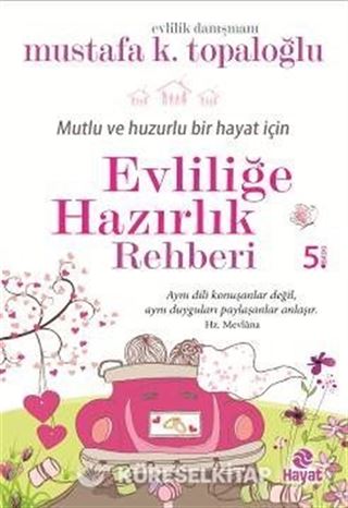 Evliliğe Hazırlık Rehberi