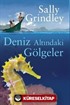 Deniz Altındaki Gölgeler