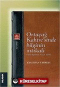 Ortaçağ Kahire'sinde Bilginin İntikali