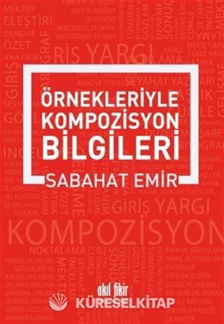 Örnekleriyle Kompozisyon Yazma Sanatı