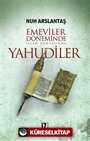 Emeviler Döneminde İslam Dünyasında Yahudiler