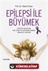 Epilepsi İle Büyümek