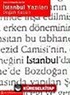İstanbul Yazıları (Ciltli)