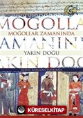 Moğollar Zamanında Yakın Doğu