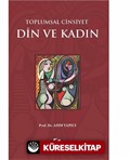 Toplumsal Cinsiyet Din ve Kadın