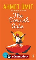 The Dervish Gate (Ciltli)