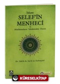 İtikatte Selef'in Menheci ve Müslümanların Vahdetindeki Önemi