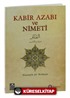 Kabir Azabı ve Nimeti