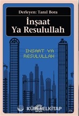 İnşaat Ya Resulullah