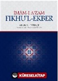 İmam-ı A'zam Fıkhu'l-Ekber Arapça-Türkçe