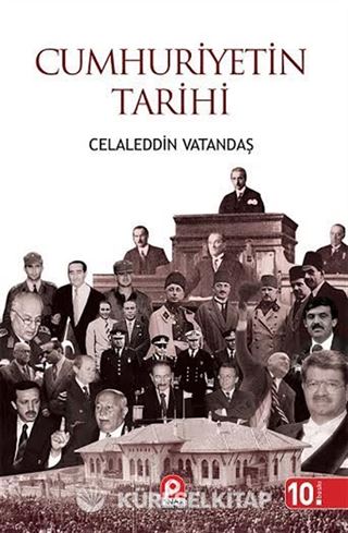 Cumhuriyetin Tarihi (Ciltli)