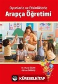 Oyunlarla ve Etkinliklerle Arapça Öğretimi