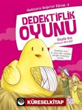 Dedektiflik Oyunu / Hadislerle Değerler Eğitimi 3